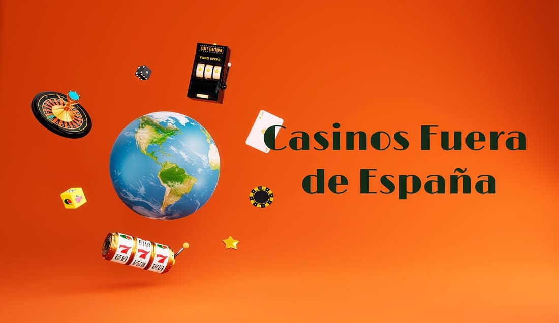 casinos-fuera-de-espana-guia-definitiva-para-jugar-en-plataformas-internacionales1